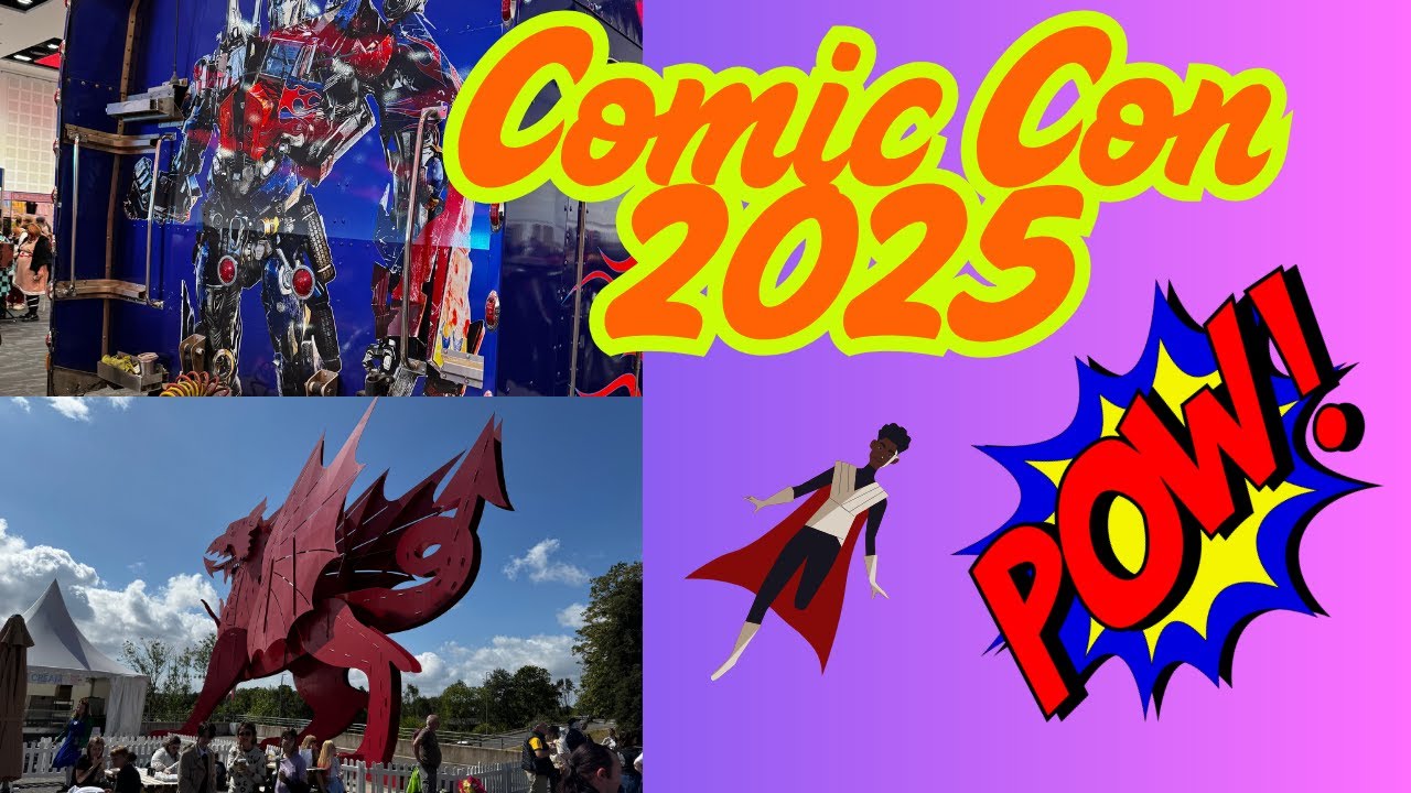 Comic Con Wales 2025 Saturday 9th August