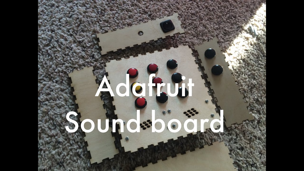 Make It: Adafruit Sound Board