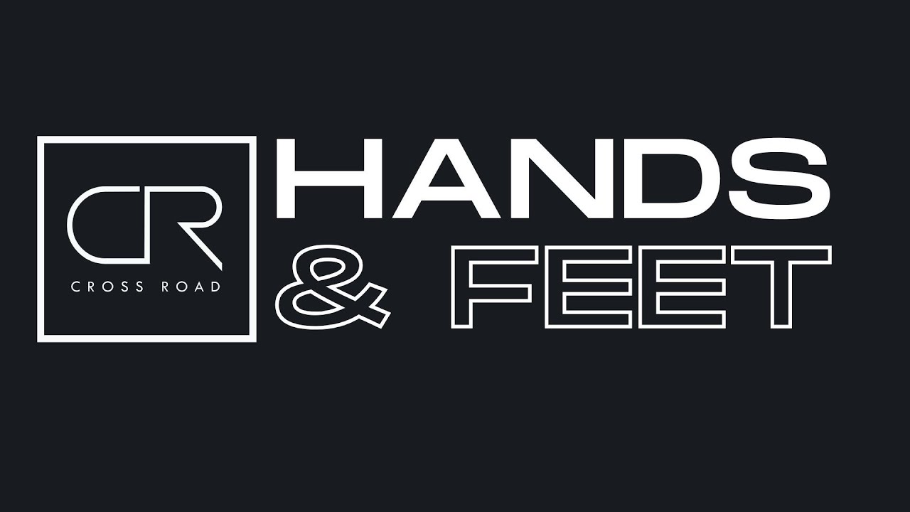 Hands and Feet - January 11, 2026