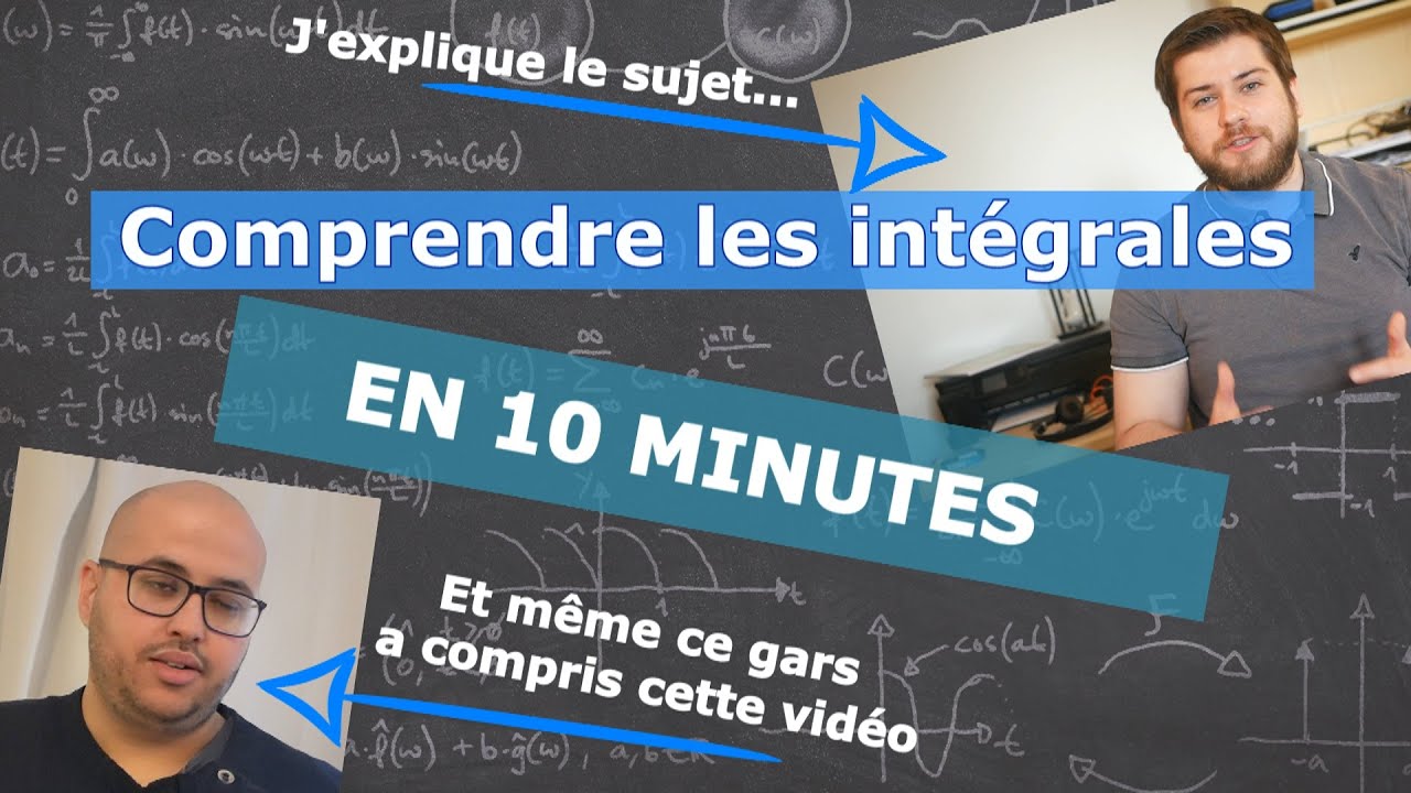 Comprendre les int&eacute;grales en 10 minutes