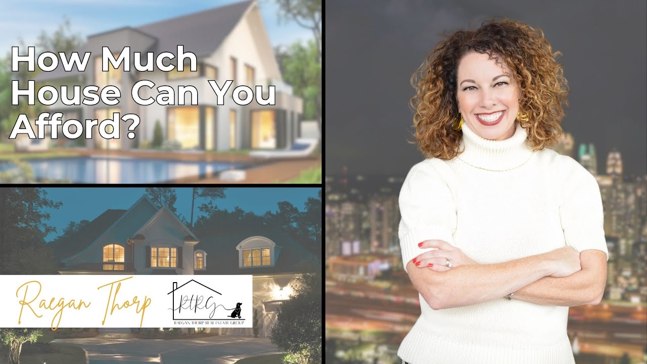 How Much House Can You Afford