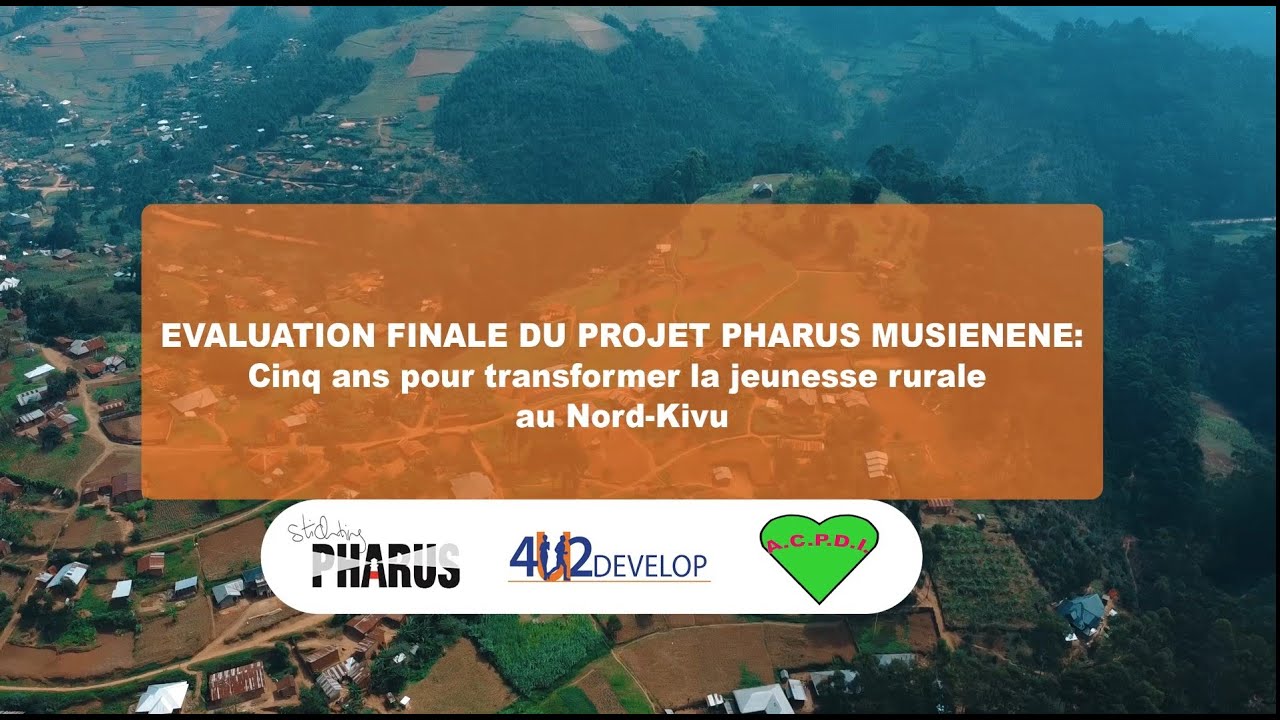 ACPDI-Evaluation finale du projet PHARUS MUSIENENE: 5 ans d'espoir, action et promotion de la paix