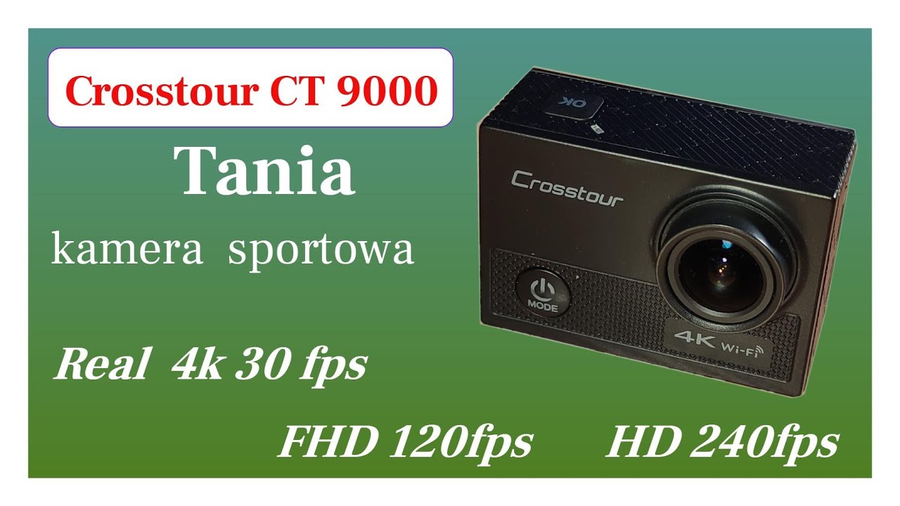 Interesująca tania kamera z realnym 4K Crosstour CT9000