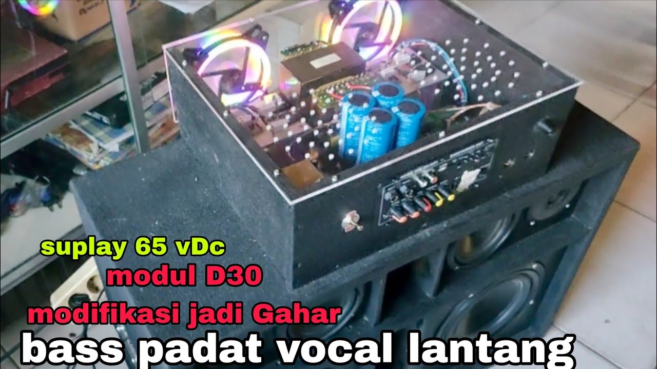D30 MENJADI POWER AMPLI GAHAR DENGAN SUPLAY 65 VDC