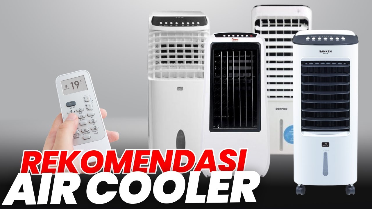 10 REKOMENDASI AIR COOLER TERBAIK 2023 | MERK AIR COOLER TERBARU HARGA MURAH