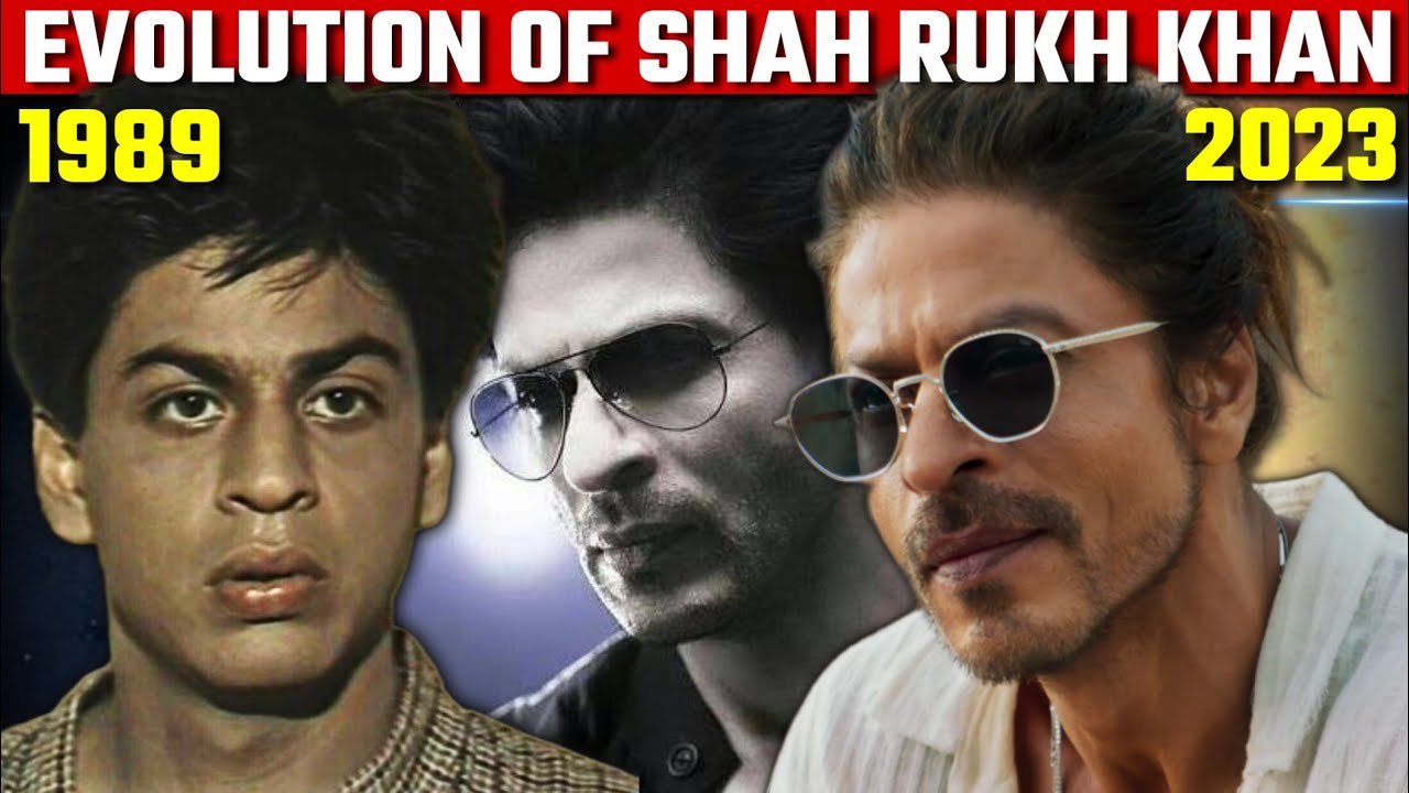 Evolution of Shah Rukh Khan (1989-2023) • From 