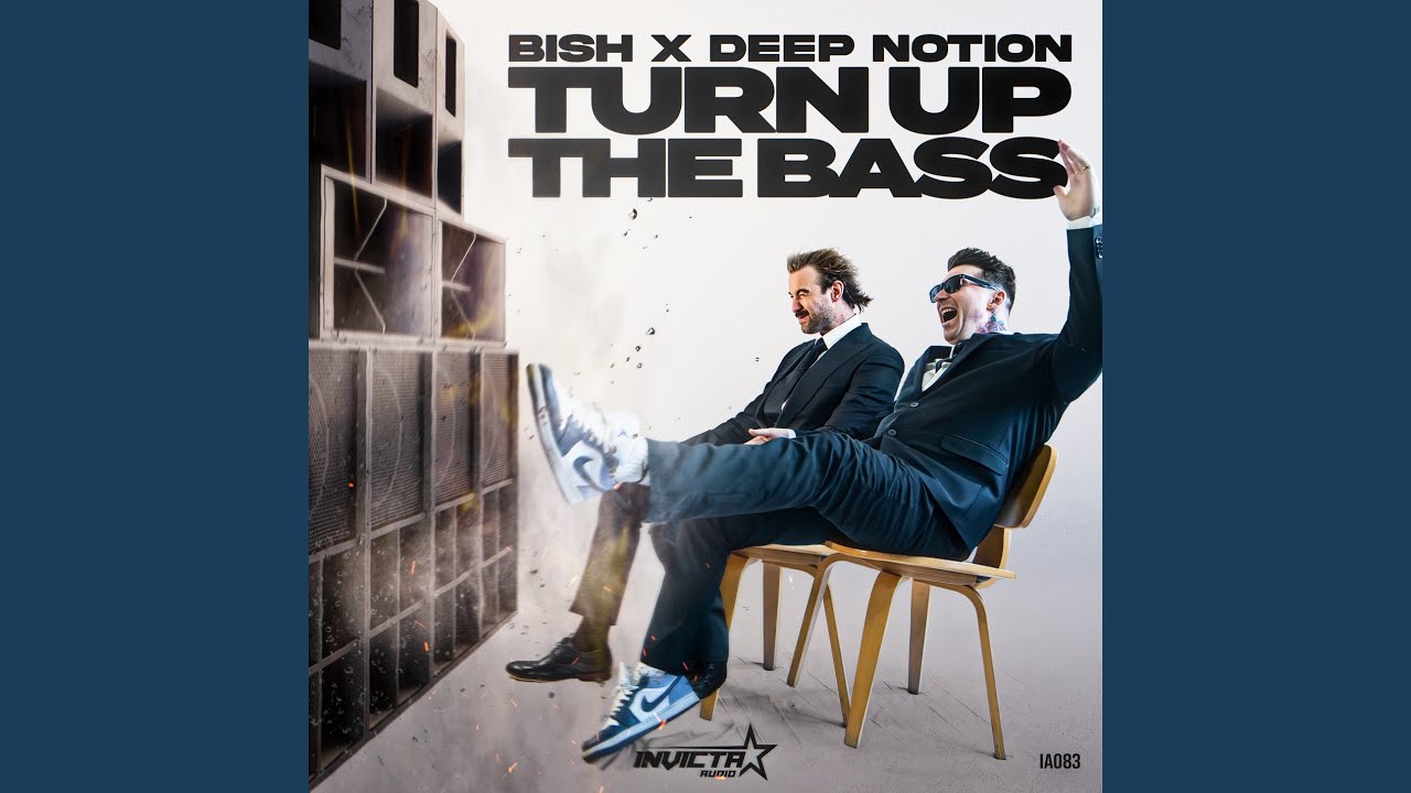 Turn Up The Bass
