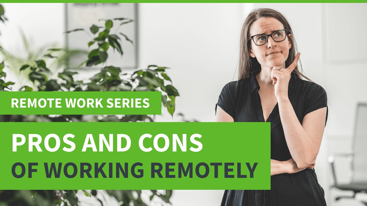 Remote working: pros and cons &ndash; Remote work series