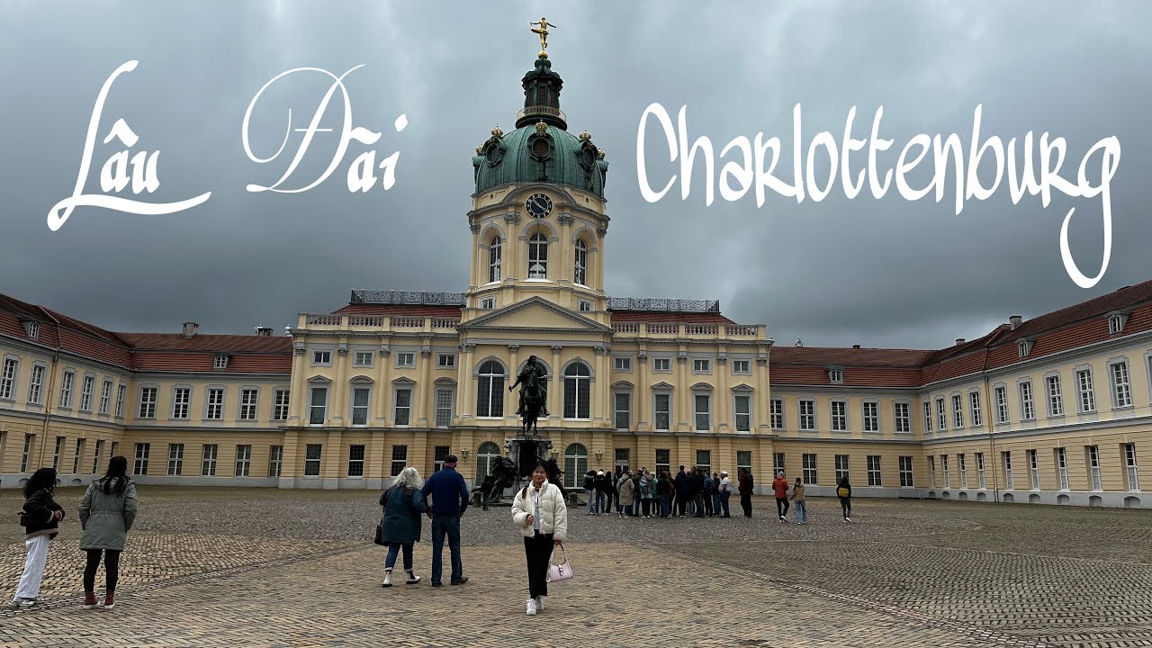 Tham quan lâu đài cổ Charlottenburg ở Berlin vào 1 ngày mùa Xuân Germany 04.2025