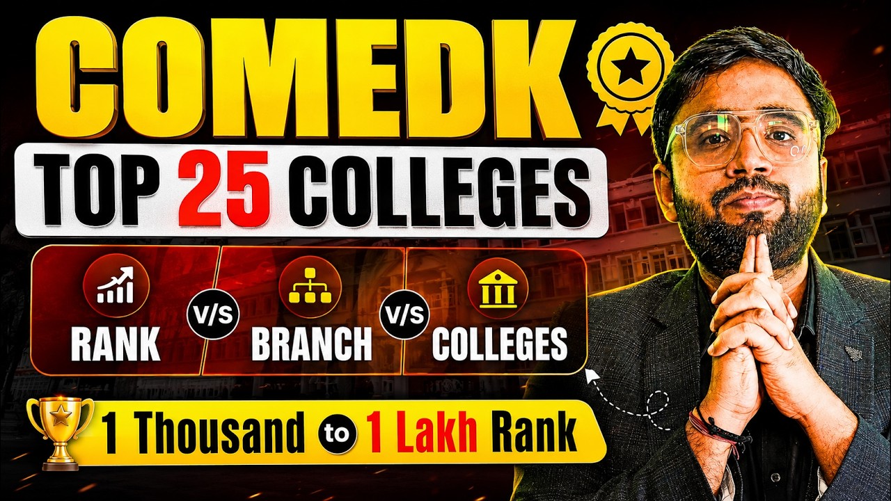 COMEDK 2026 Top 25 Colleges 🔥 Rank vs Branch vs College | 1,000 to 1 Lakh Rank Analysis