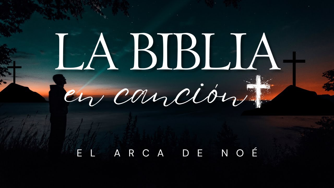 LA BIBLIA CANTADA: El Arca de Noé – Canción Basada en la Historia Bíblica 🌈🐘🕊️
