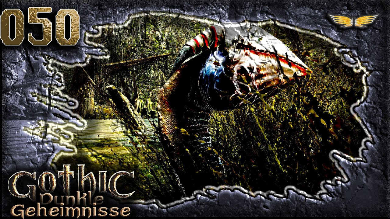 Gothic Mod: DUNKLE GEHEIMNISSE - 50 - Unsterbliche Sumpfhaie
