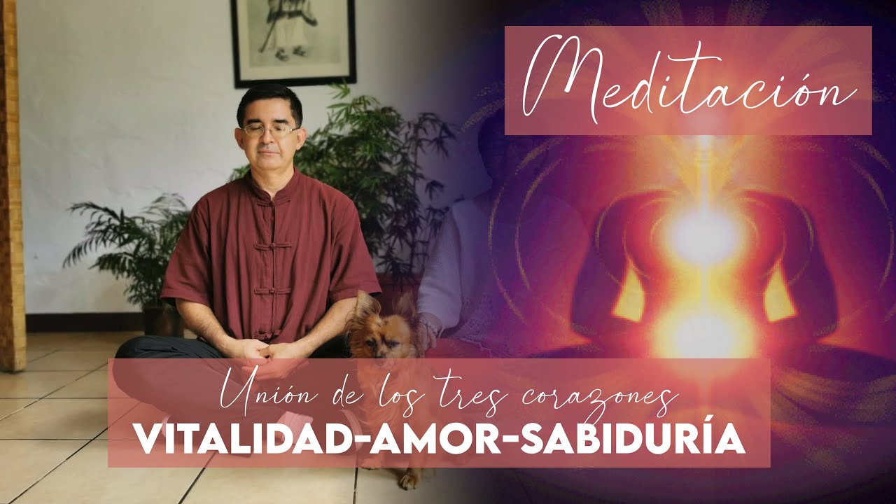 Meditación para integrar la VITALIDAD, EL AMOR Y LA SABIDURIA en tu vida 🙏