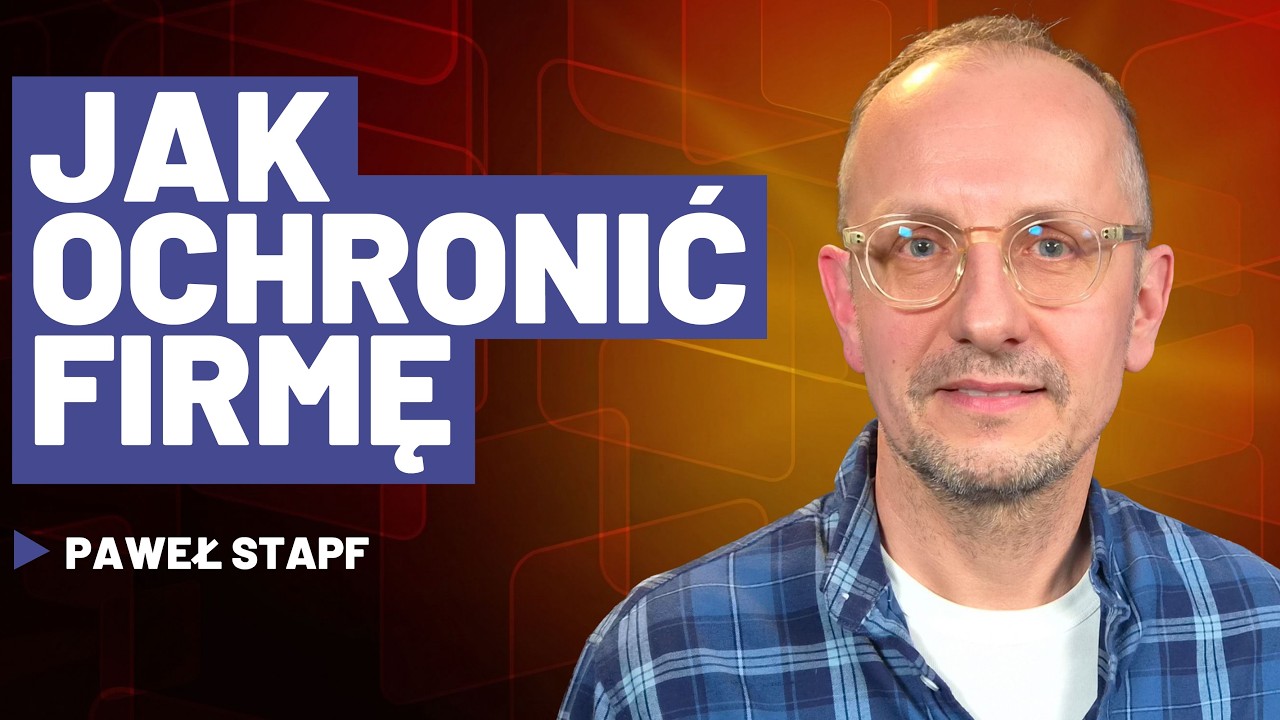 Jak ochronić firmę? (gość: Paweł Stapf) | TECHNOFOBIA