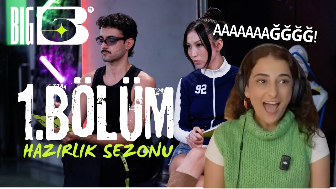 Big5 T&uuml;rkiye Hazırlık Sezonu 1. B&ouml;l&uuml;m | EsraRiki