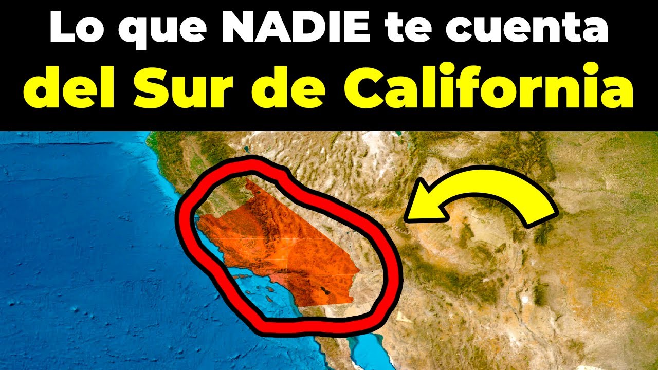 50 Secretos de la geografía del Sur de California QUE PARECEN TOTALMENTE FALSOS