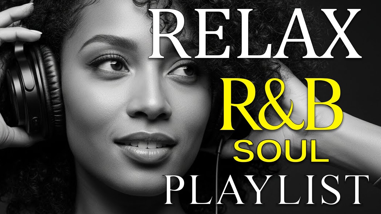 🎶 R&B Soul Love Mix – Smooth & Emotional Songs That Speak to Your Heart 💞