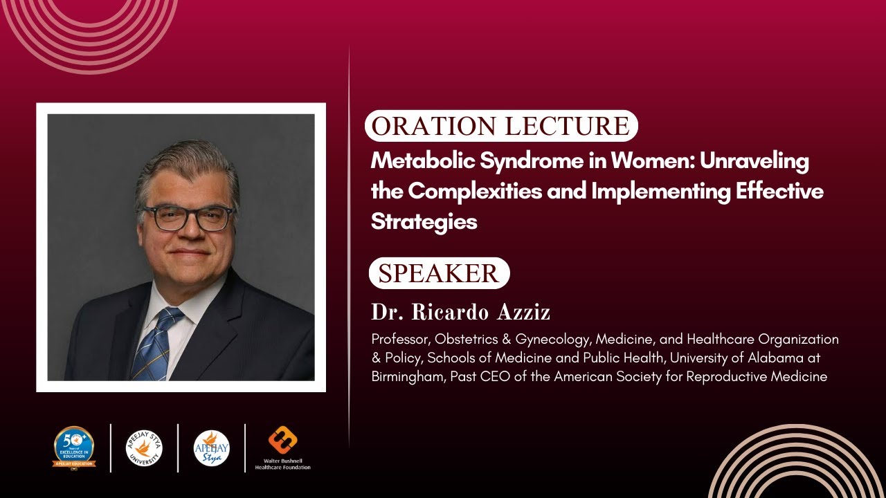 Decoding Metabolic Syndrome in women | Dr. Ricardo Azziz