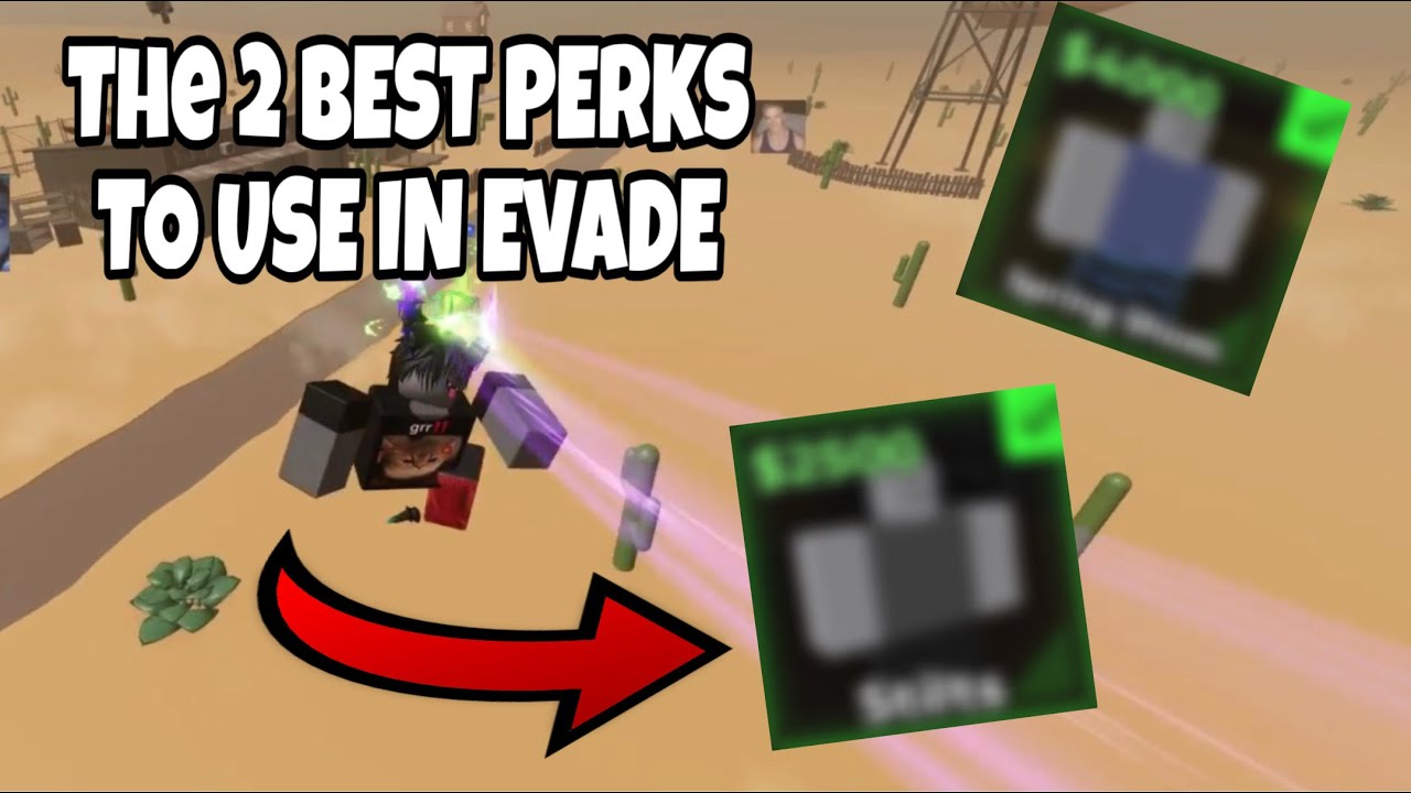 The 2 BEST PERKS To Use in EVADE! 