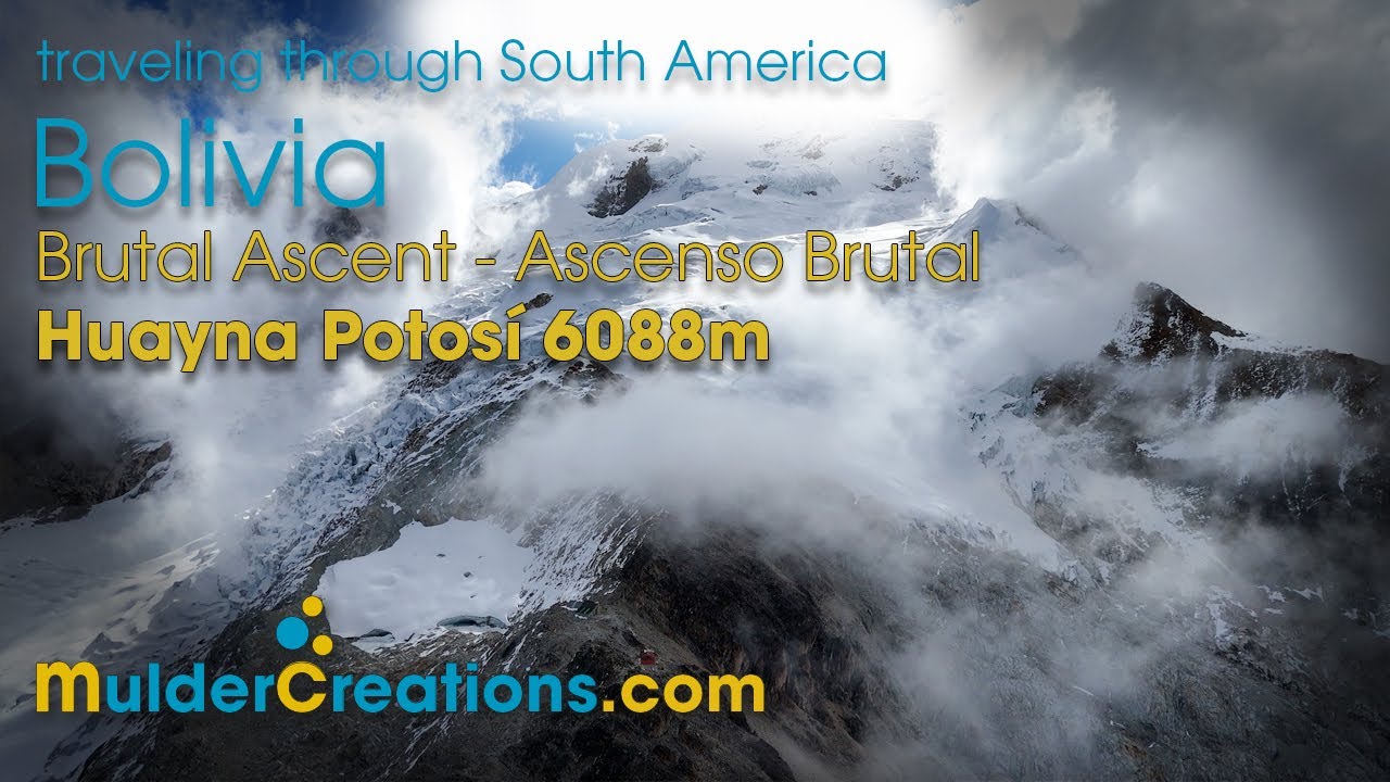 Brutal Ascent  Ascenso Brutal &ndash; Huayna Potos&iacute; 6088m #BrutalClimb #HuaynaPotos&iacute; #climbing mountain