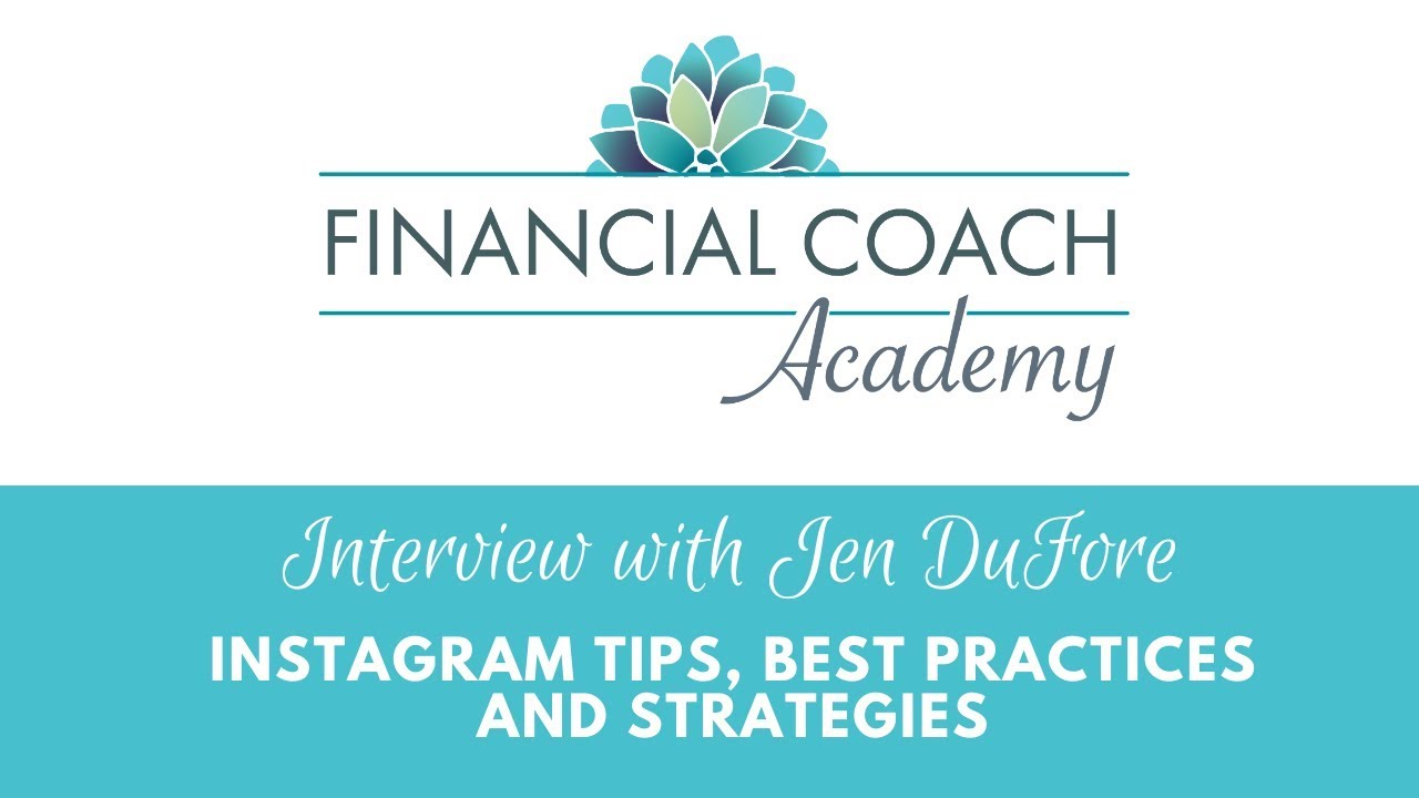 An Interview with Instagram Expert Jen DuFore | Financial Coach Training