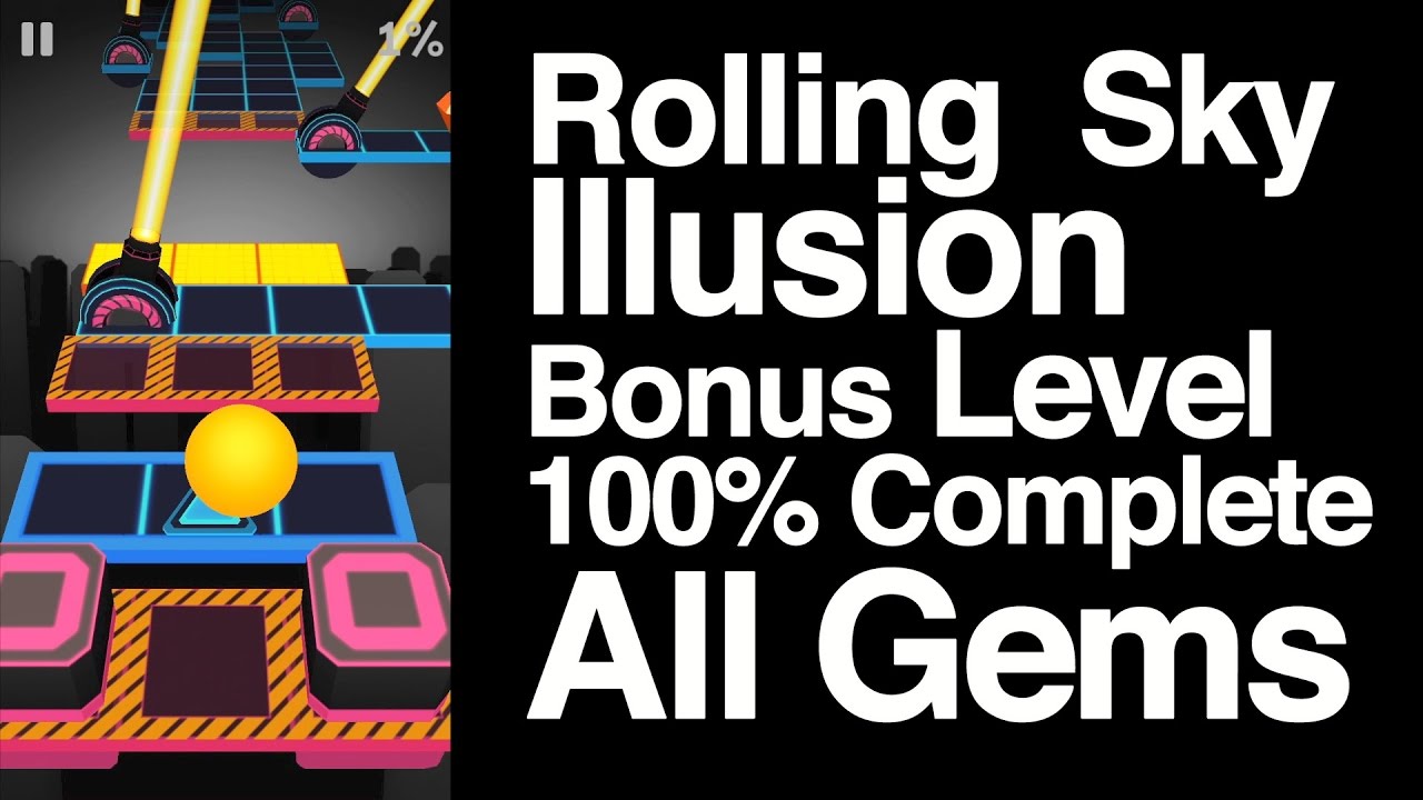 Rolling Sky Illusion Bonus Level 100% Complete All Gems