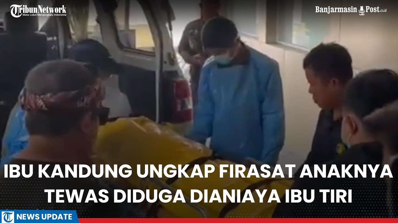 Kuak Firasat Anaknya Tewas Diduga Dianiaya Ibu Tiri, Ibu Kandung Sentil Tabiat Buruk Mantan Suami