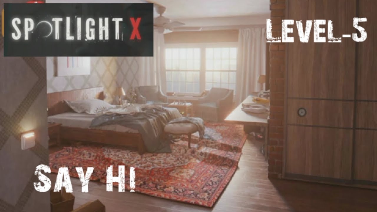 Spotlight X: Room Escape | Level-5 | Say Hi