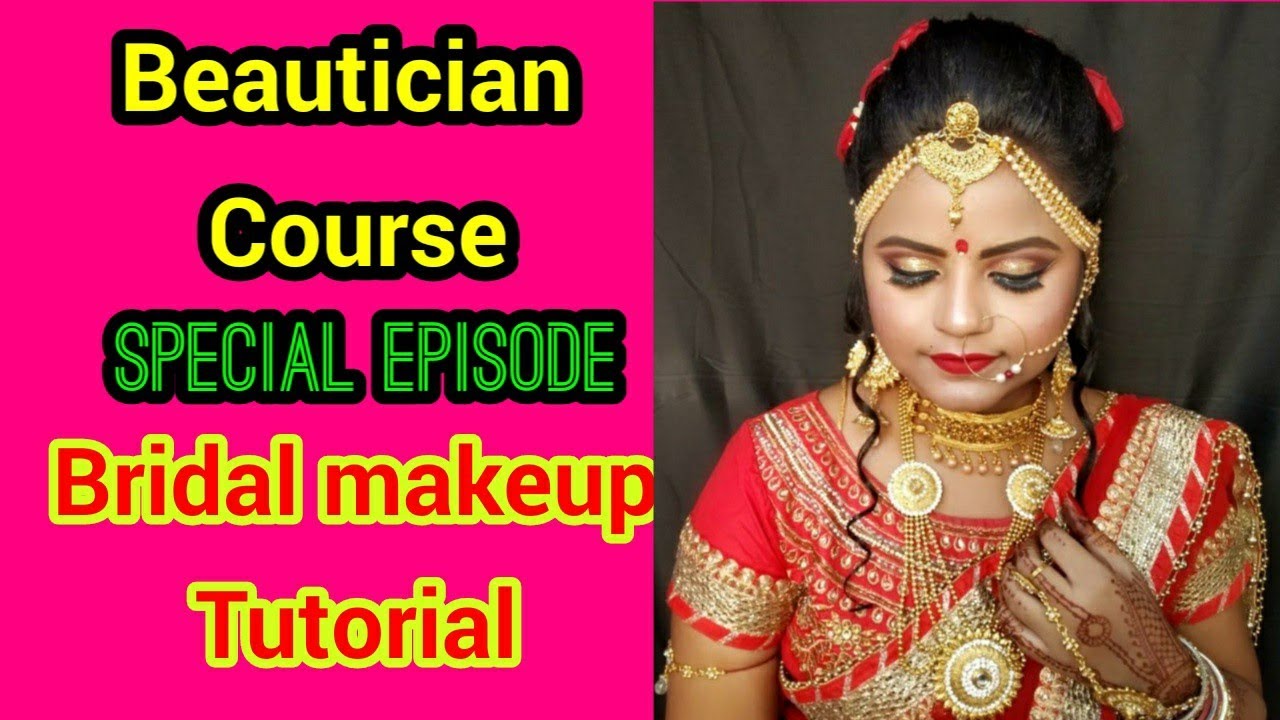 Bridal Makeup Tutorial || Beautician Course, Day-Special Episode || Neha Beauty Hub