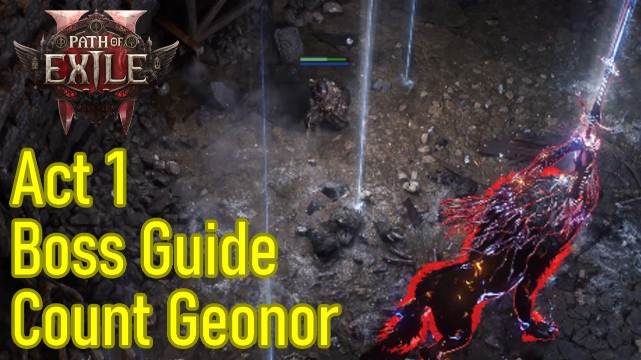 Path of Exile 2 Act 1 boss guide, Count Geonor boss fight, the putrid wolf tips and tricks