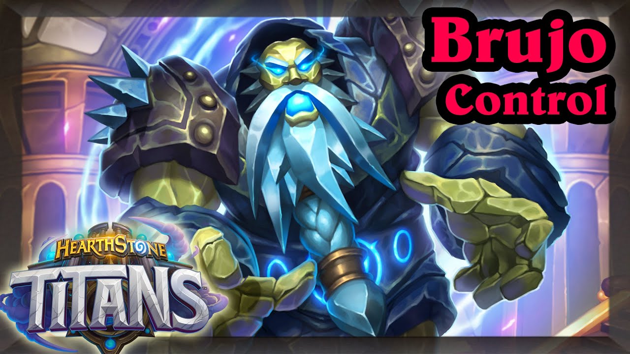 El Mejor mazo del Meta es Brujo puro Controlero [Hearthstone] Titanes