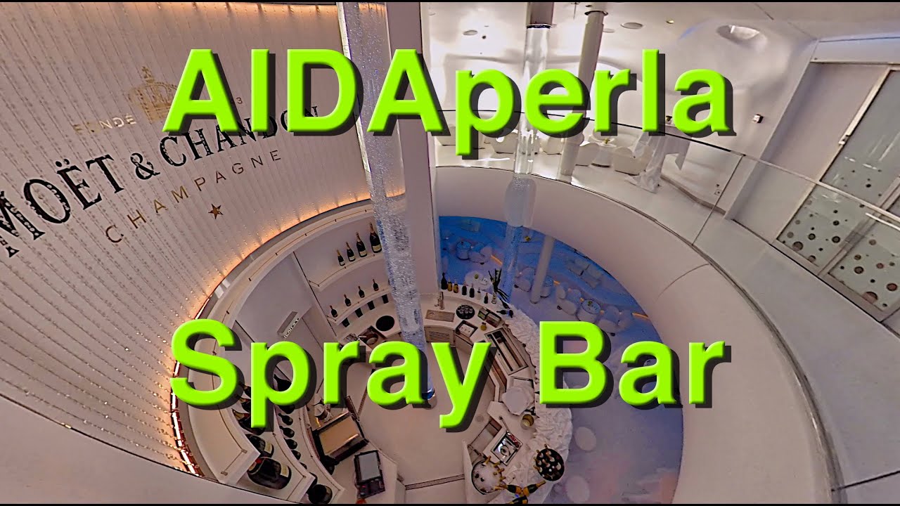 AIDAperla Spray Bar (2018)