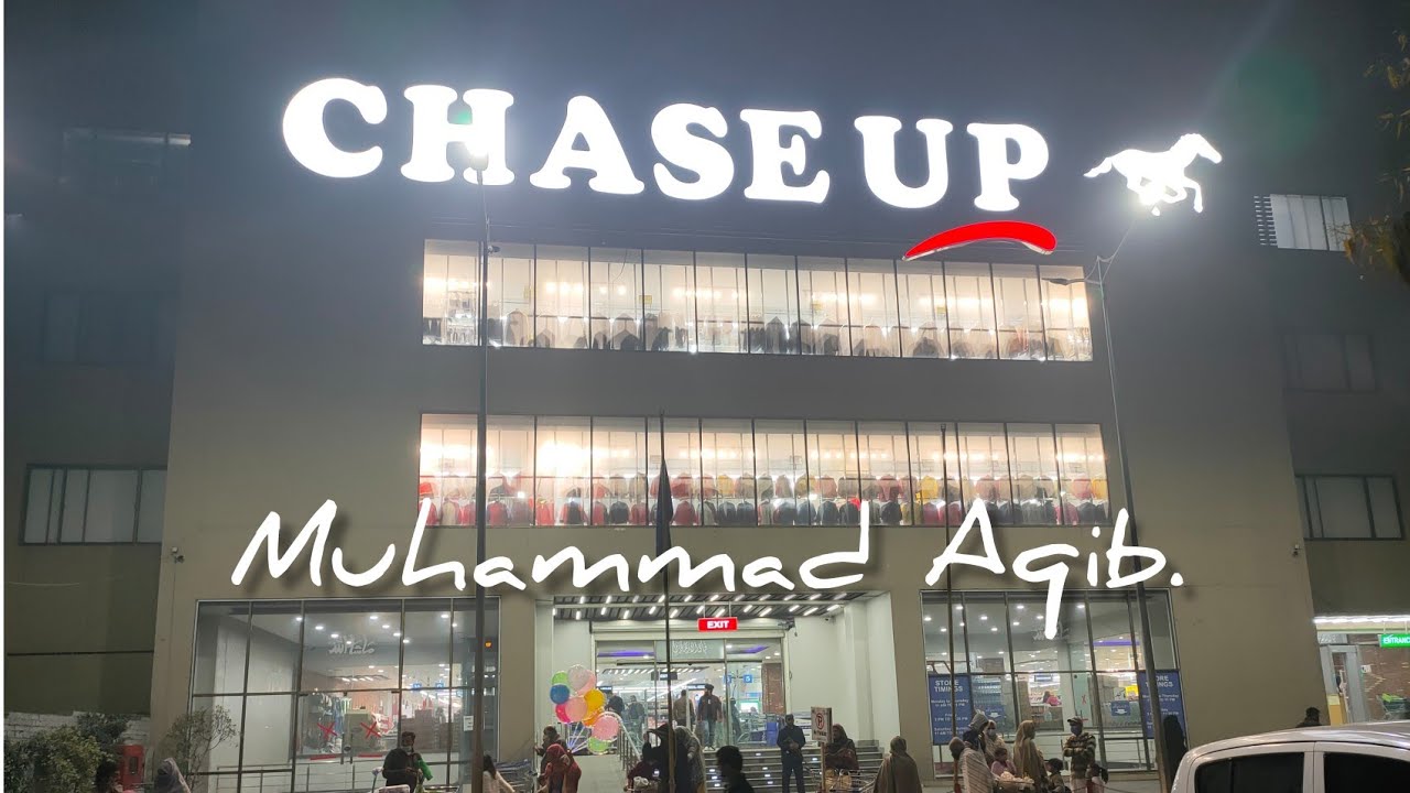 Chase up Super Market Gujranwala || Muhammad Aqib