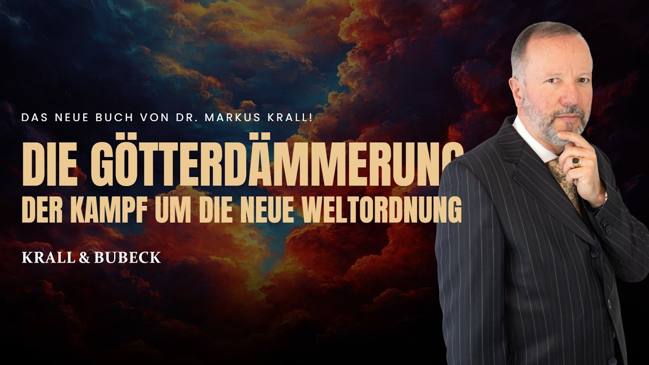 Dr. Markus Krall: Die G&ouml;tterd&auml;mmerung - Der Kampf um die neue Weltordnung