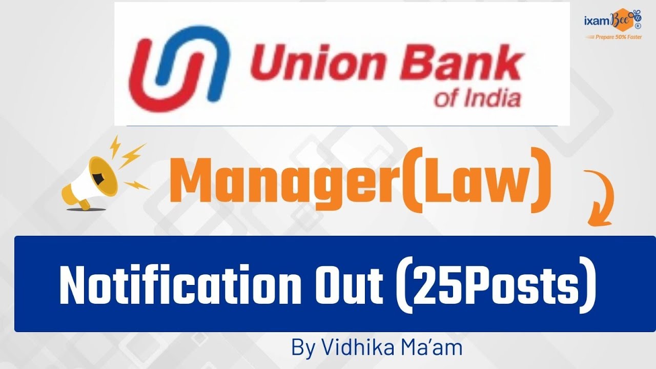 Union bank of India Recruitment of Specialist Officers - Manager (Law)