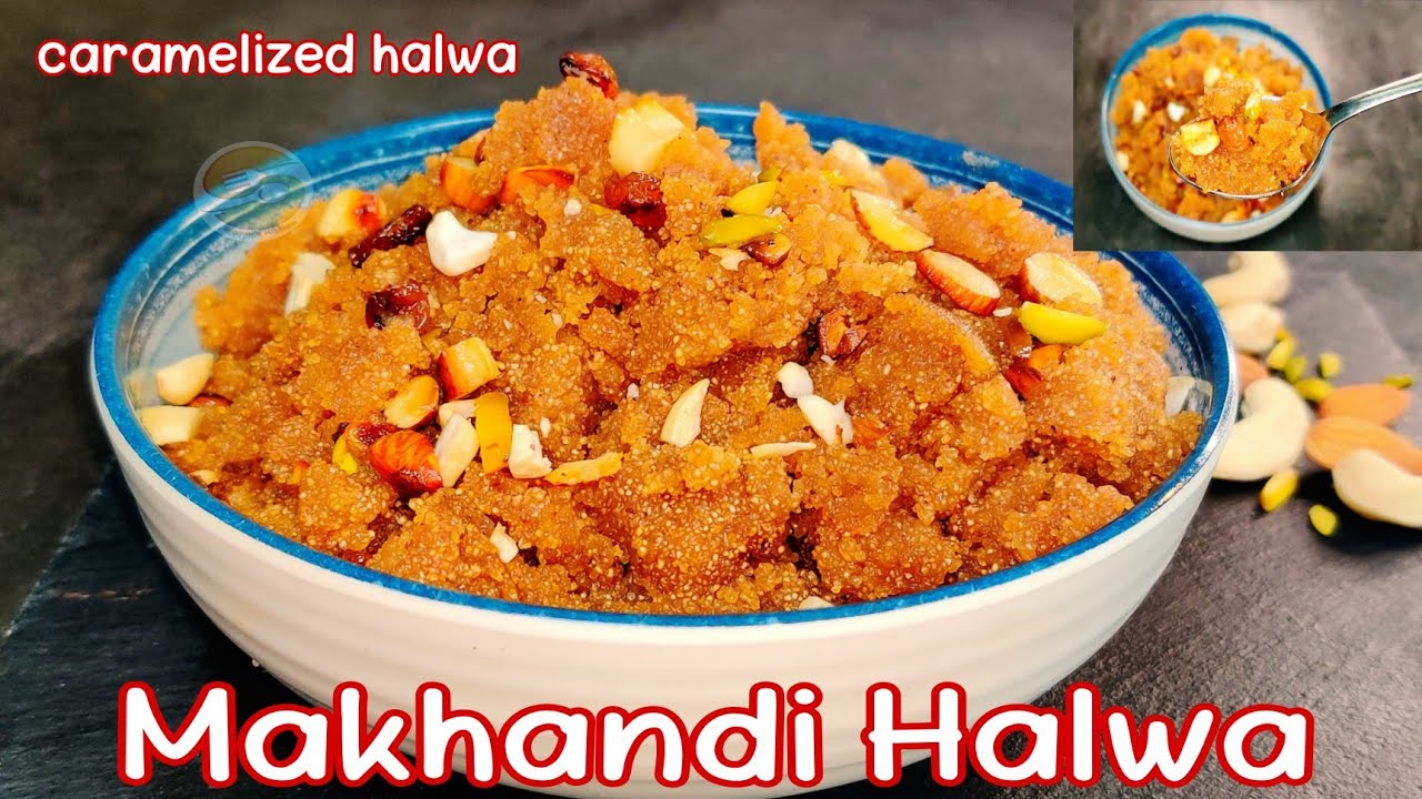 #Makhandi_Halwa