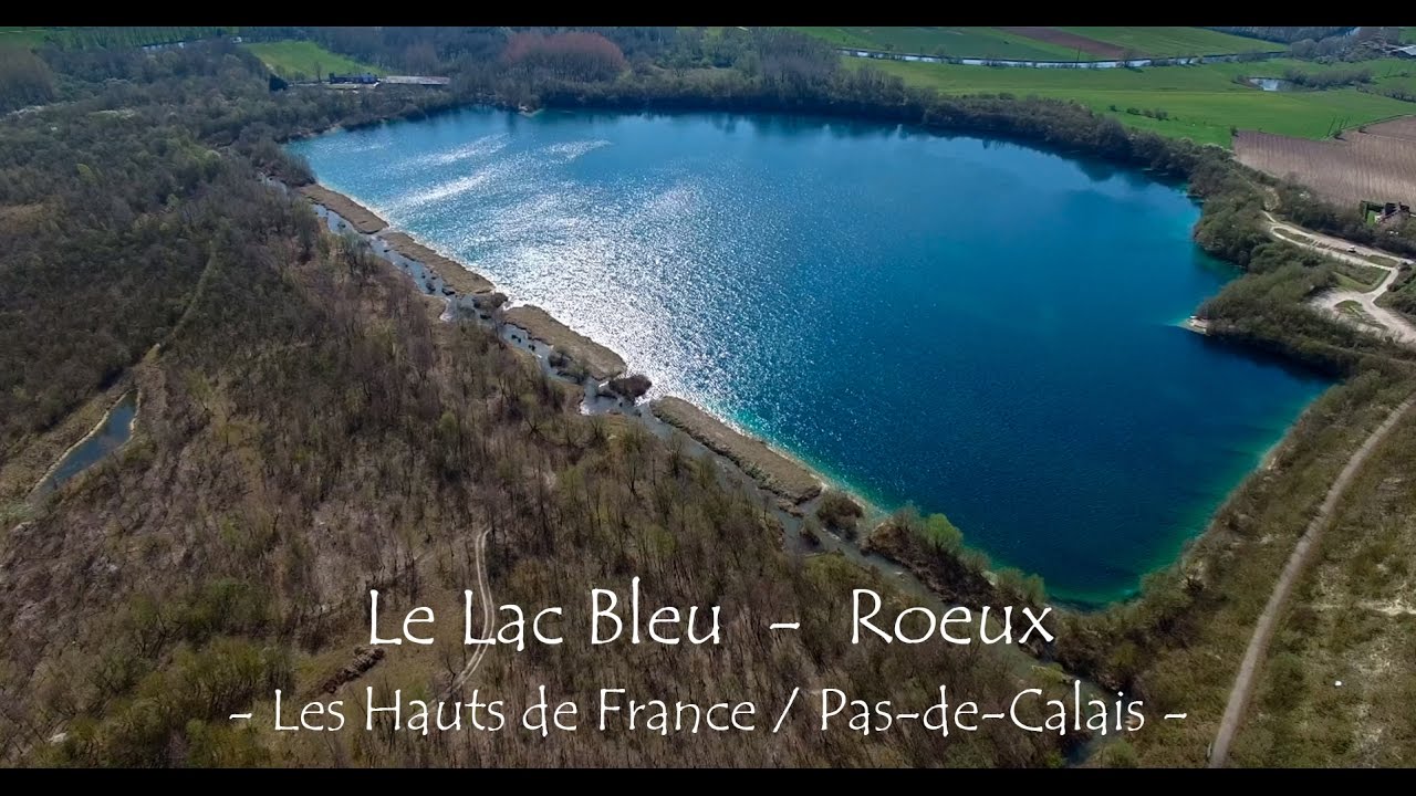 FCP [Drone 4K] - Le Lac Bleu / Roeux