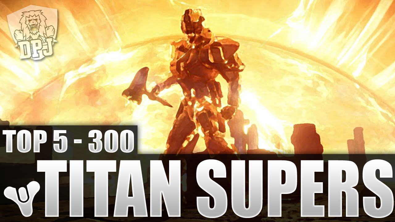 Destiny: 1 Hammer Team Wipe! WTF - Top 5 Titan Supers Of The Week / Episode 300