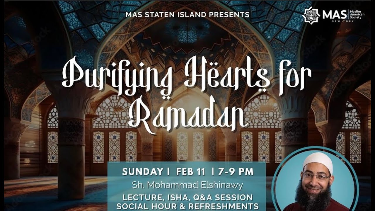 Purifying Hearts For Ramadan - Sheikh Mohammad Elshinawy