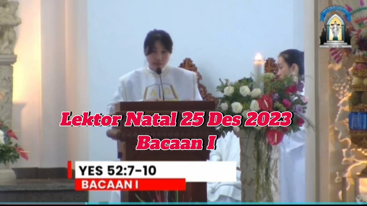 Lektor Misa Natal 25 Des 2023 - Bacaan Pertama