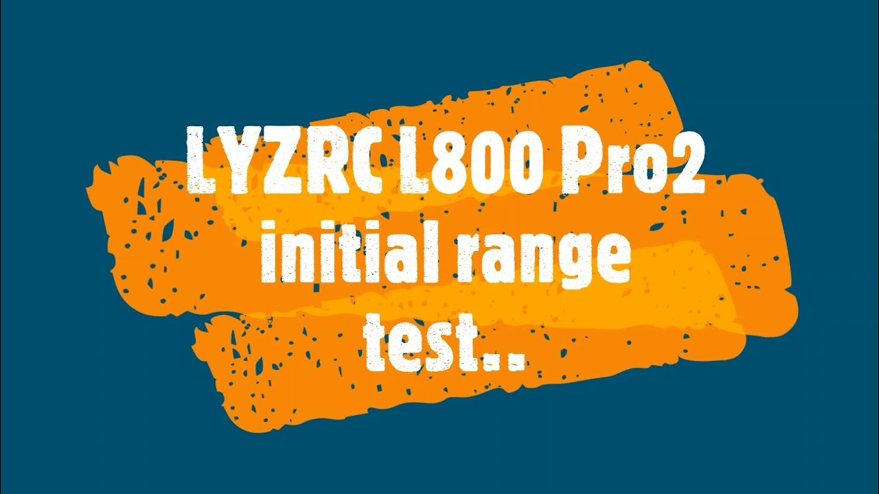 LYZRC L800 Pro2 range test to check the accuracy of the advertised distance...