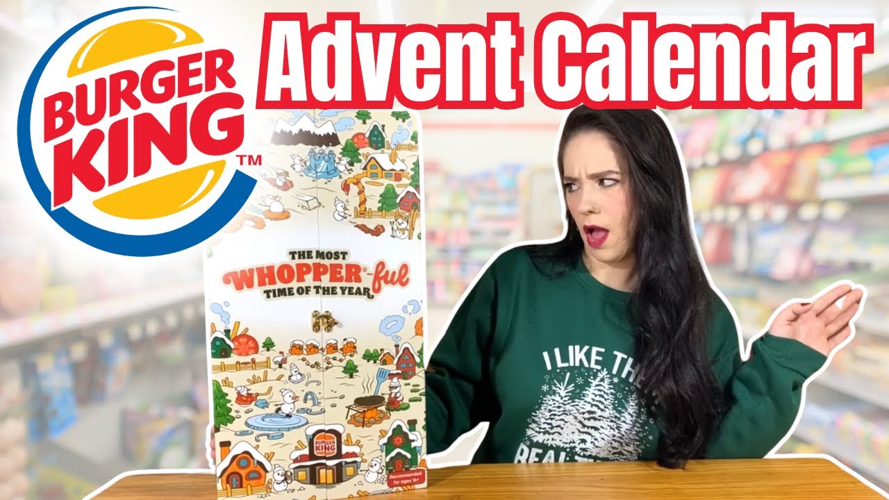 Burger King Advent Calendar!?