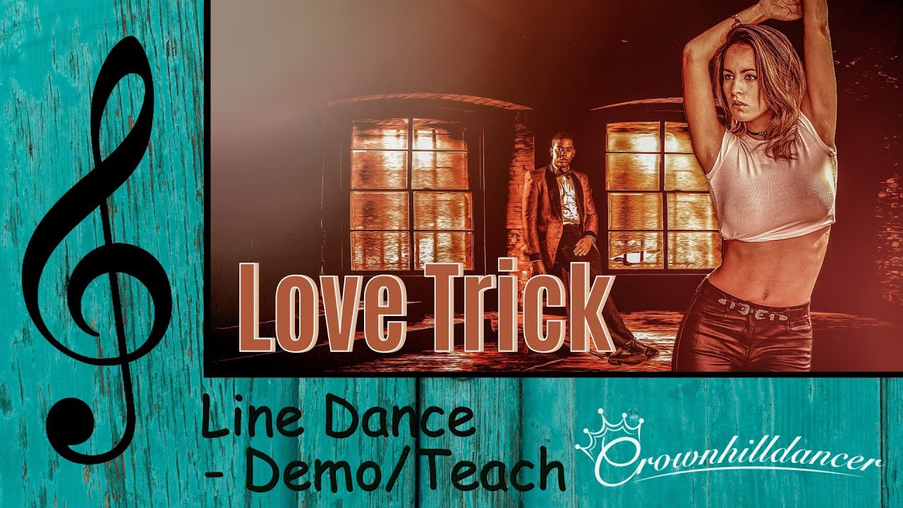 Love Trick - Line Dance