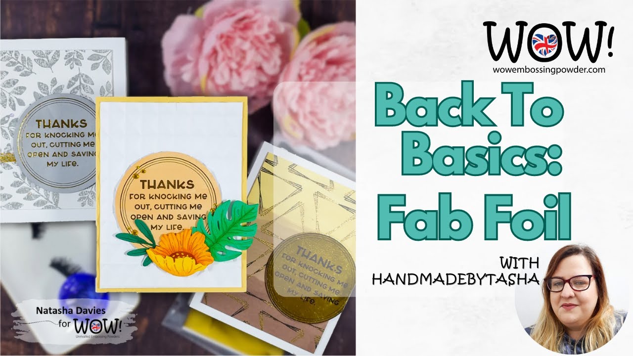Back to Basics with Tasha | Fab Foil