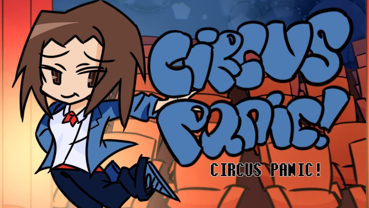 CIRCUS PANIC!!! /Animation 