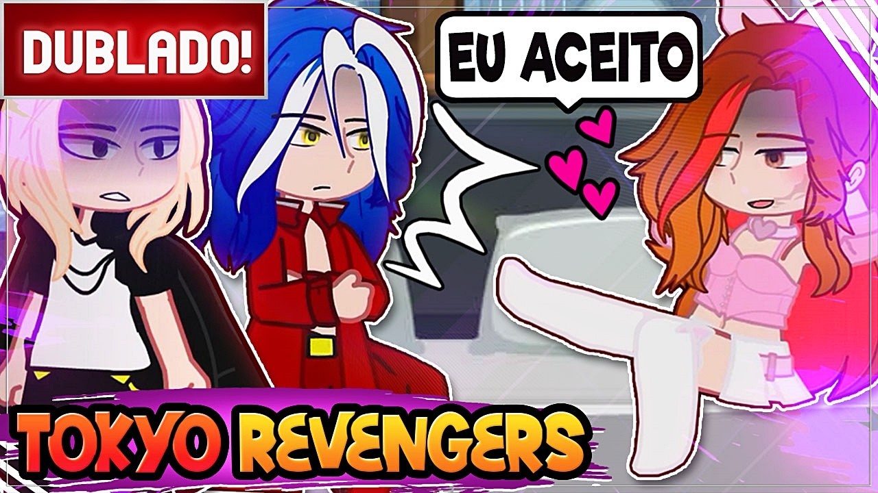 [ DUBLADO ] ARIEL EM: SE EU ESTIVESSE EM TOKYO REVENGERS 😱 | FILME GACHA CLUB e GACHA LIFE 2