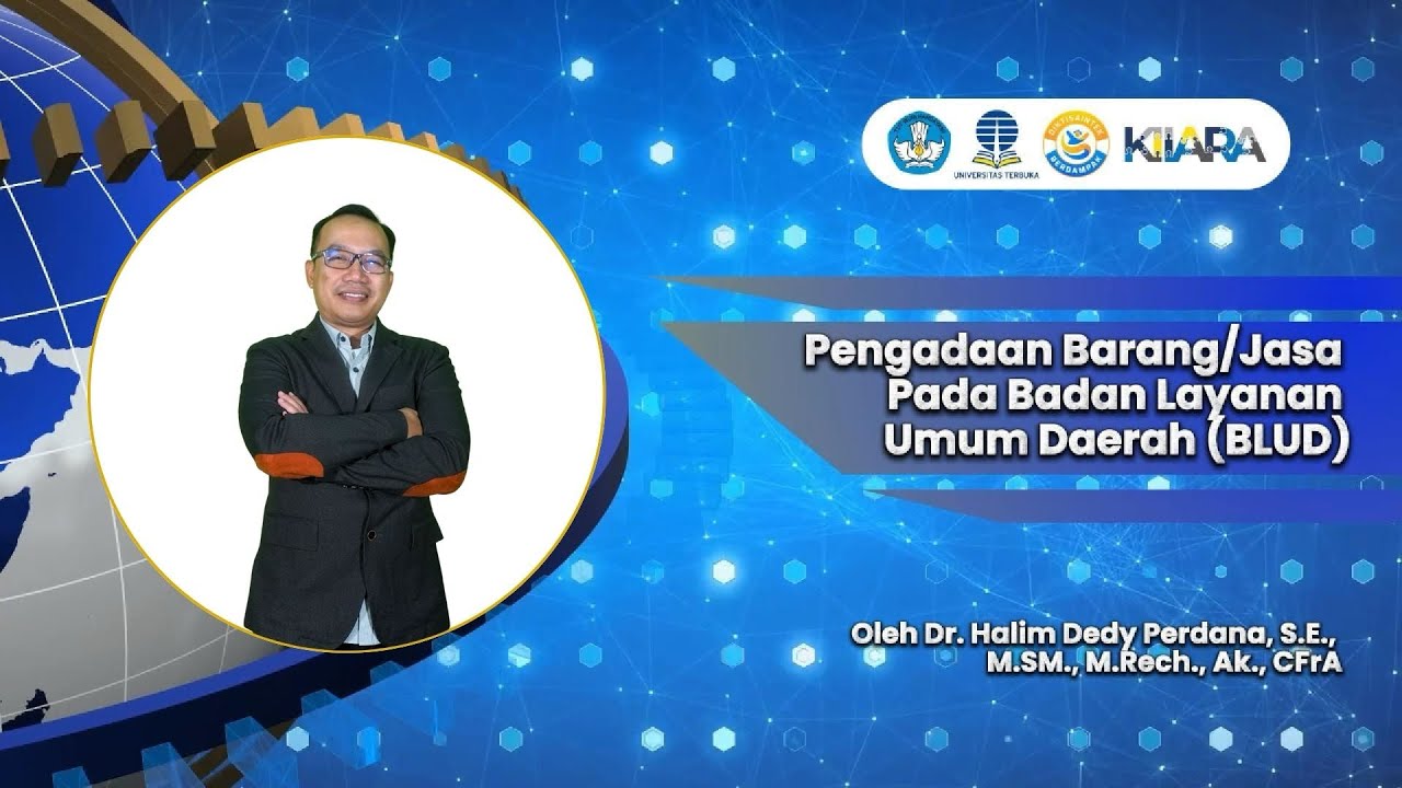 #5 | Pengadaan Barang/Jasa Pada Badan Layanan Umum Daerah (BLUD)
