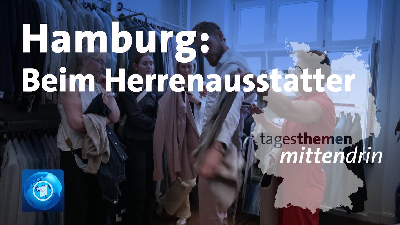 Hamburg: Beim Herrenausstatter | tagesthemen mittendrin
