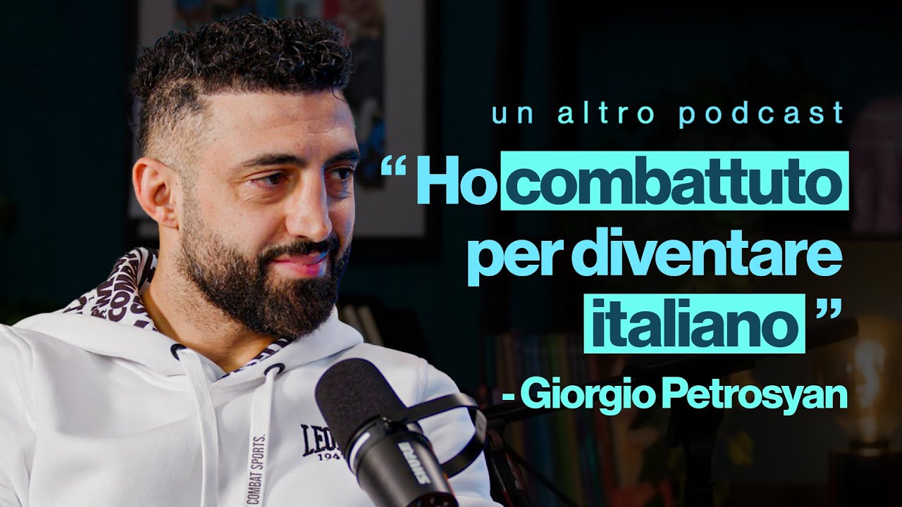 Giorgio Petrosyan, l&rsquo;ossessione di essere il numero uno | Un altro podcast