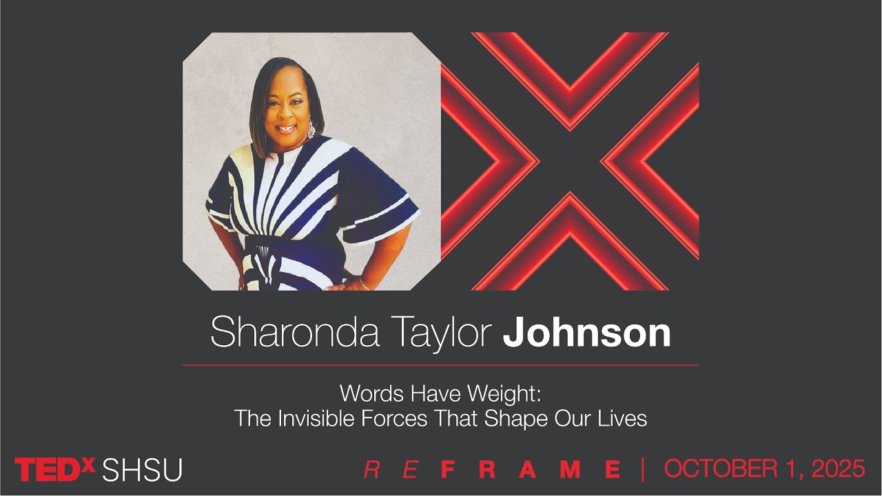 The invisible words that shape our lives | Sharonda Taylor Johnson | TEDxSHSU